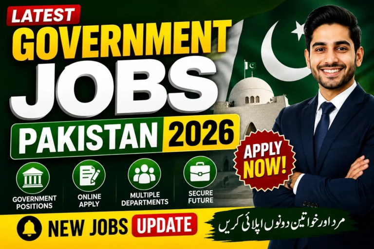 Latest Government Jobs Pakistan 2026